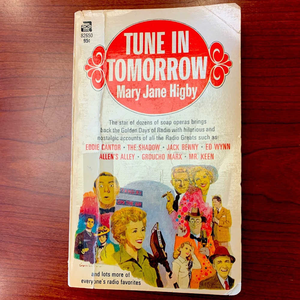 Tune in Tomorrow.  Nostalgic accounts of all the radio greats.